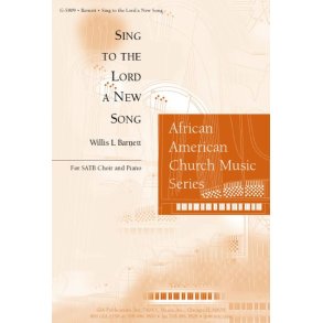 Sing to the Lord a New Song