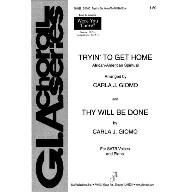 Tryin to Get Home / Thy Will Be Done