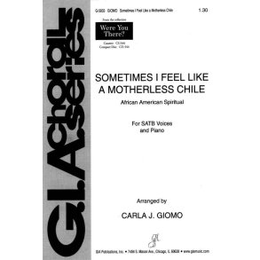 Sometimes I Feel like a Motherless Chile