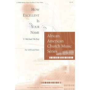 How Excellent Is Your Name