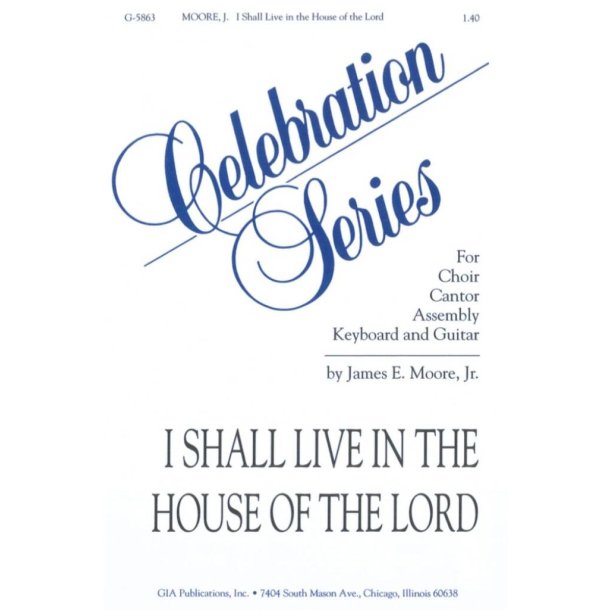 I Shall Live in the House of the Lord