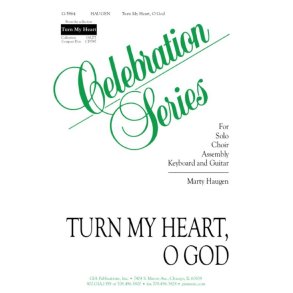 Turn My Heart, O God - Guitar Edition : Guitar