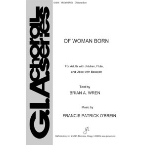Of Woman Born : Flute, Oboe