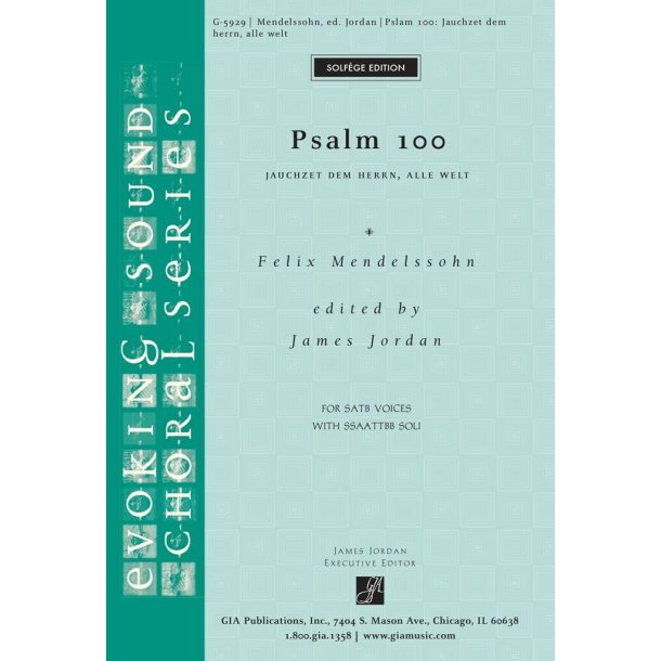 Psalm 100 (Jauchzet dem Herrn, alle Welt)