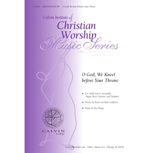 O God, We Kneel before Your Throne : Brass quintet - 2 Trumpets, 2 Trombones, Tuba, Timpani