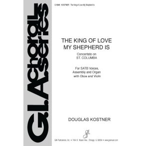 The King of Love My Shepherd Is