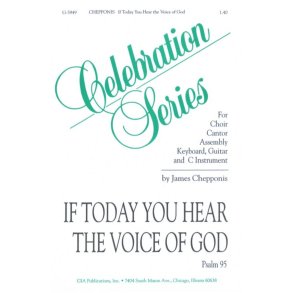 If Today You Hear the Voice of God : C Instrument