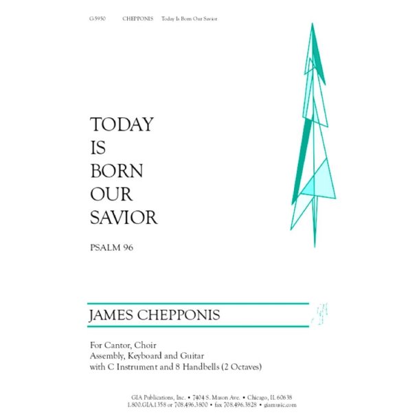 Today Is Born Our Savior: Psalm 96 : C Instrument, 8 Handbells