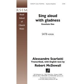 Sing Aloud with Gladness : Exultate Deo