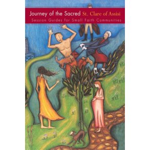 Journey of Sacred: St. Clare : St. Clare