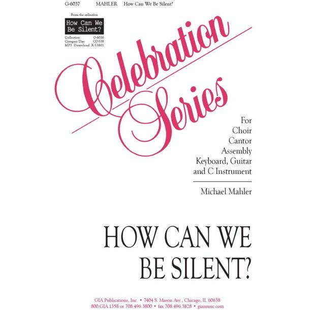 How Can We Be Silent?