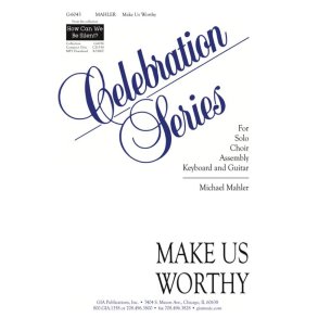 Make Us Worthy - Guitar Edition : Guitar