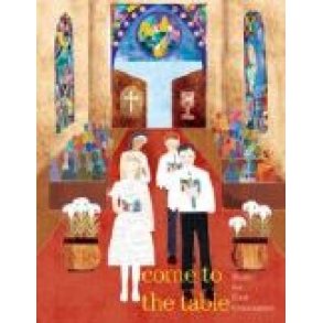 Come to the Table - Book only : MUSIC FOR FIRST COMMUNION