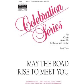 May the Road Rise to Meet You