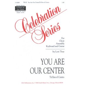 You Are Our Center / Eres el Eje