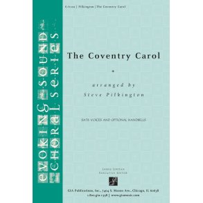 The Coventry Carol : SATB Voices and Optional Handbells (7)
