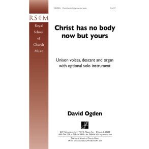 Christ Has No Body Now But Yours : C Instrument