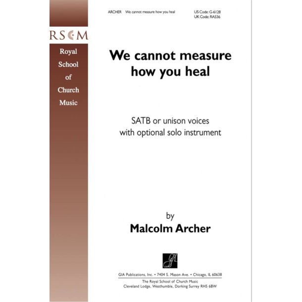 We Cannot Measure How You Heal : C Instrument