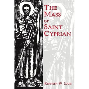 The Mass of Saint Cyprian - Assembly Edition