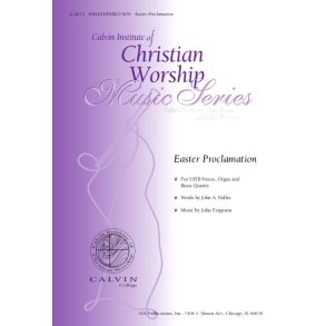 Easter Proclamation - Instrument : Brass quartet - 2 Trumpets, 2 Trombones