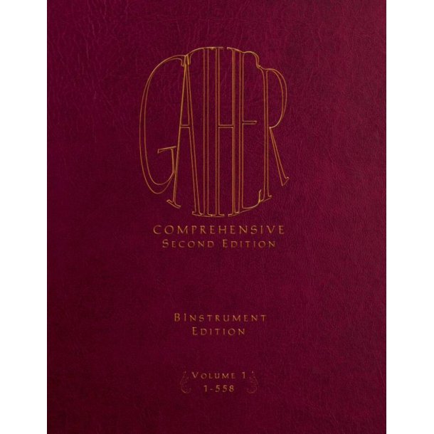 Gather Comprehensive 2nd Edition-Bb Instrument Bk
