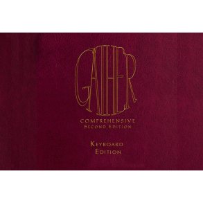 Gather Comprehensive 2nd Ed.-Keyboard, Landscape : 2 volumes