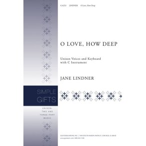 O Love, How Deep : Flute
