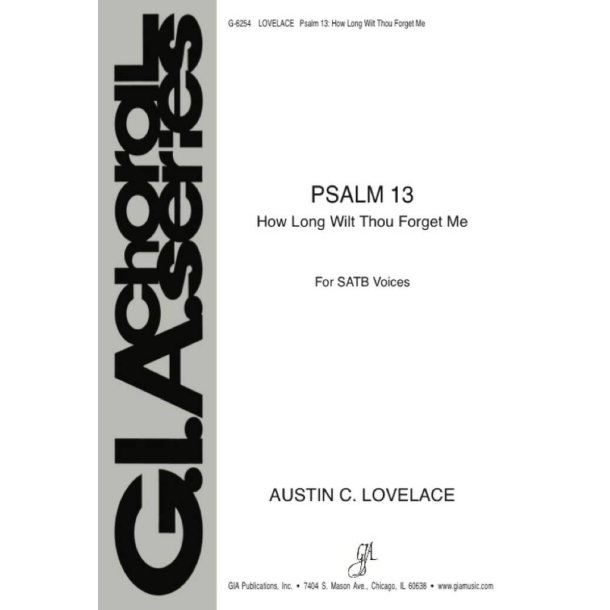 Psalm 13 How Long Wilt Thou Forget Me