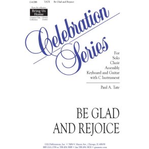 Be Glad and Rejoice
