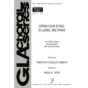 Open Our Eyes, O Lord, We Pray
