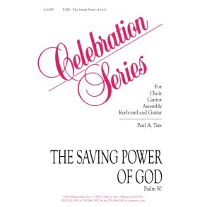 The Saving Power of God: Psalm 50