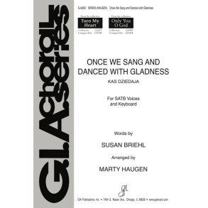 Once We Sang and Danced