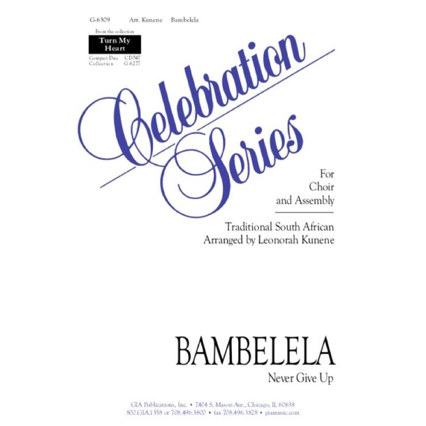 Bambelela (Never Give Up)