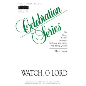 Watch, O Lord