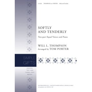 Softly and Tenderly