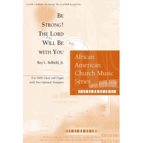 Be Strong! The Lord Will Be with You : 2 Trumpets in Bb or C