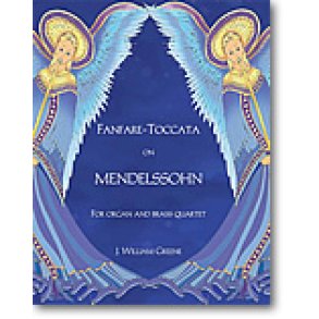 Fanfare-Toccata on Mendelssohn
