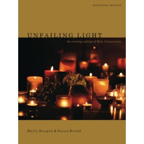 Unfailing Light - Presider's Edition