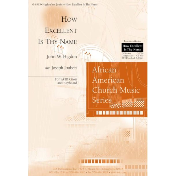 How Excellent Is Thy Name