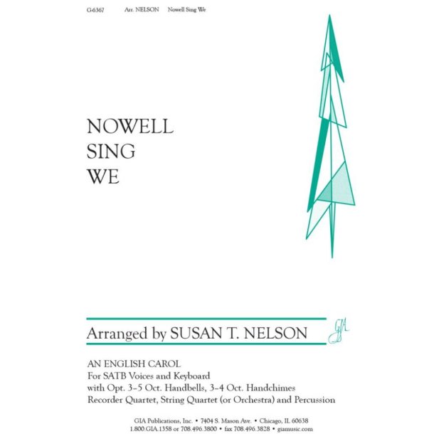 Nowell Sing We
