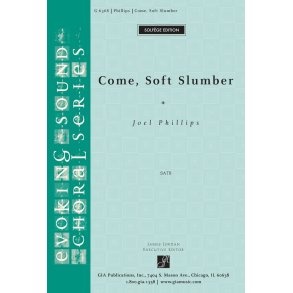 Come, Soft Slumber
