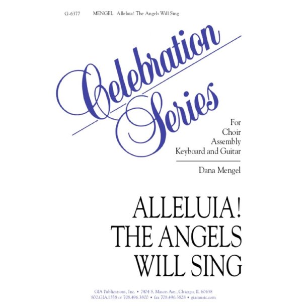 Alleluia! The Angels Will Sing!