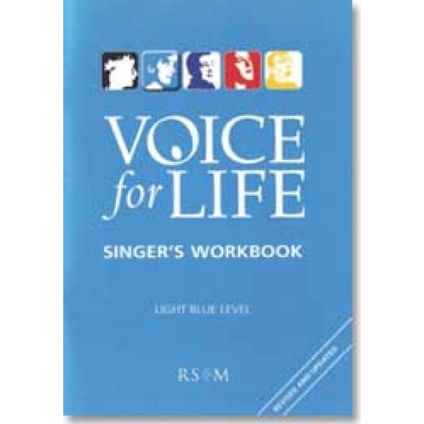 Voice for Life: Singer's Workbook - Level 2 : Light Blue Book - Revised