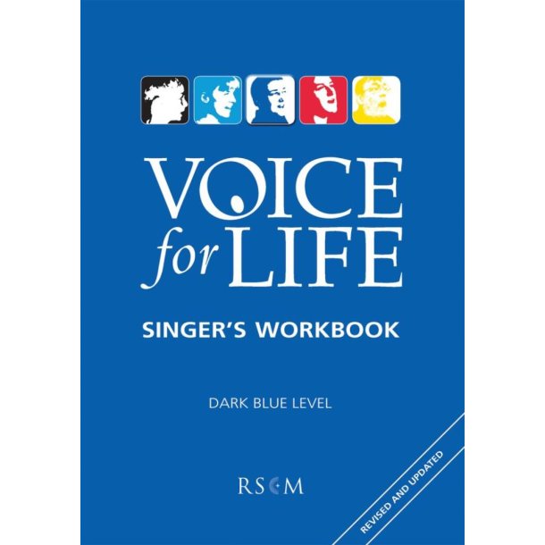 Voice for Life: Singer's Workbook - Level 3 : Dark Blue Book - Revised