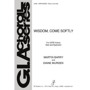 Wisdom, Come Softly Guitar edition : Guitar