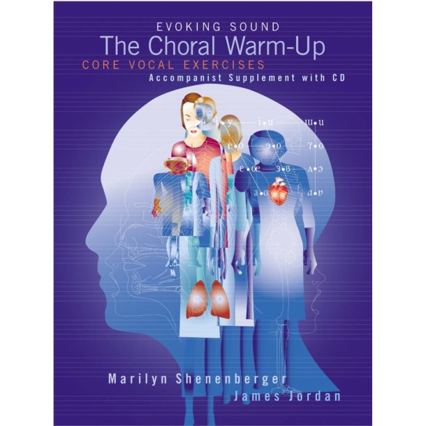 The Choral Warm-Up Core Vocal Exercises : Accompanist Supplement with CD