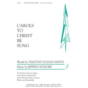 Carols to Christ Be Sung
