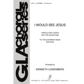 I Would See Jesus