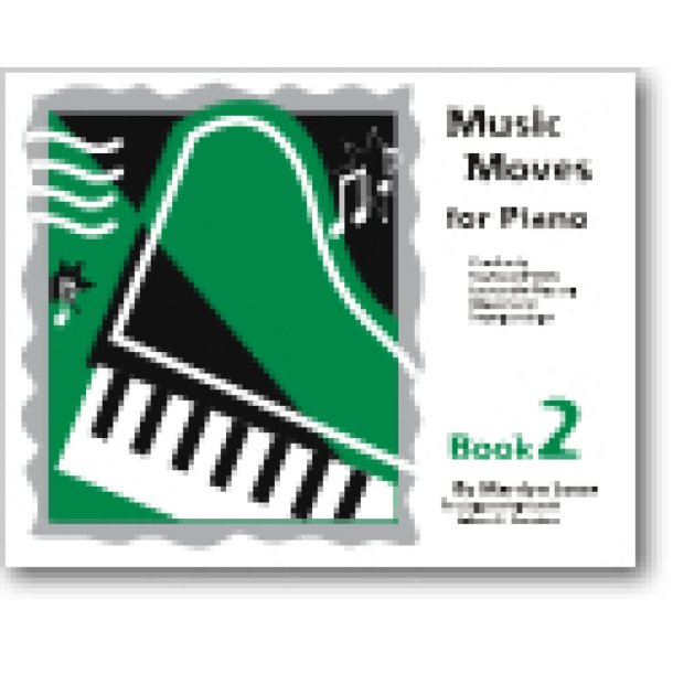Music Moves for Piano: Student Book 2