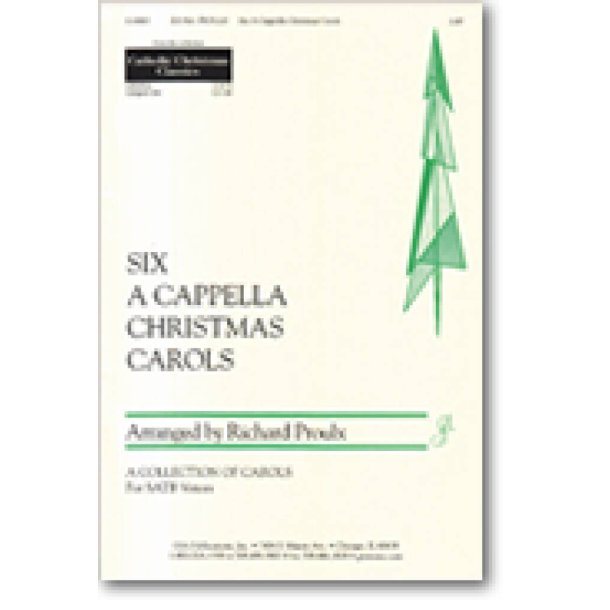 Six A Cappella Christmas Carols